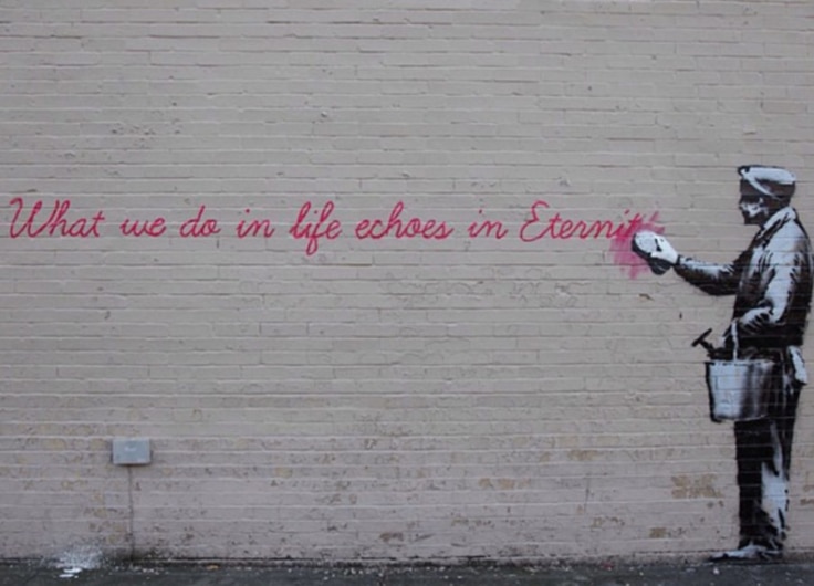 Banksy NYC Day 14 What we do in life echoes in Eternity Queens