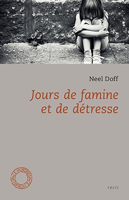 Neel Doff livre jours de famine et de detresse